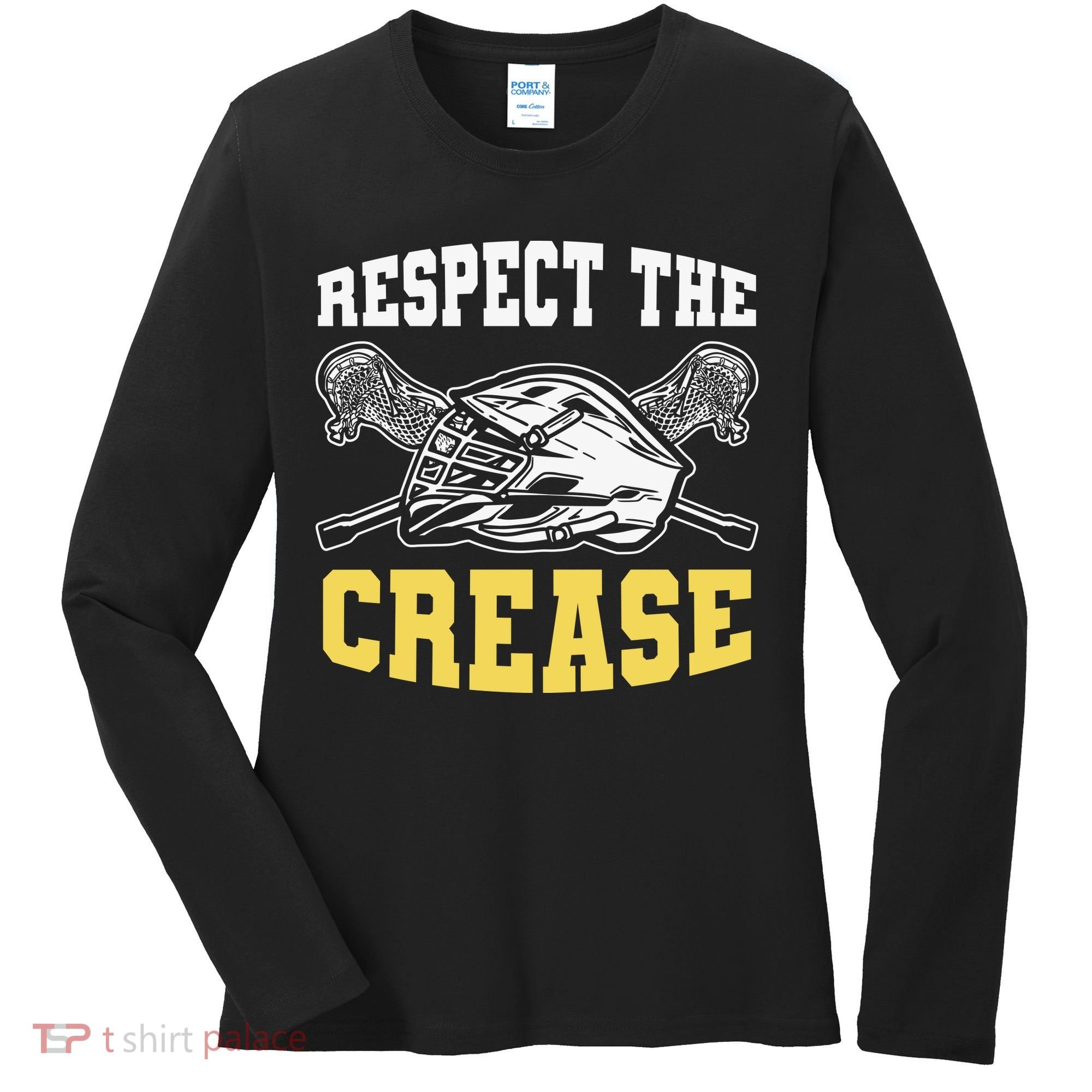 Respect The Crease Lacrosse Goalie Lacrosse Plus Size Shirts For Men And Women Women's Long Sleeve Shirt