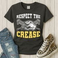 Respect The Crease Lacrosse Goalie Lacrosse Plus Size Shirts For Men And Women Women's T-Shirt thumb 3