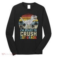 Ready To Crush First Grade 1st Day Of School Dinosaur Long Sleeve Shirt thumb 0