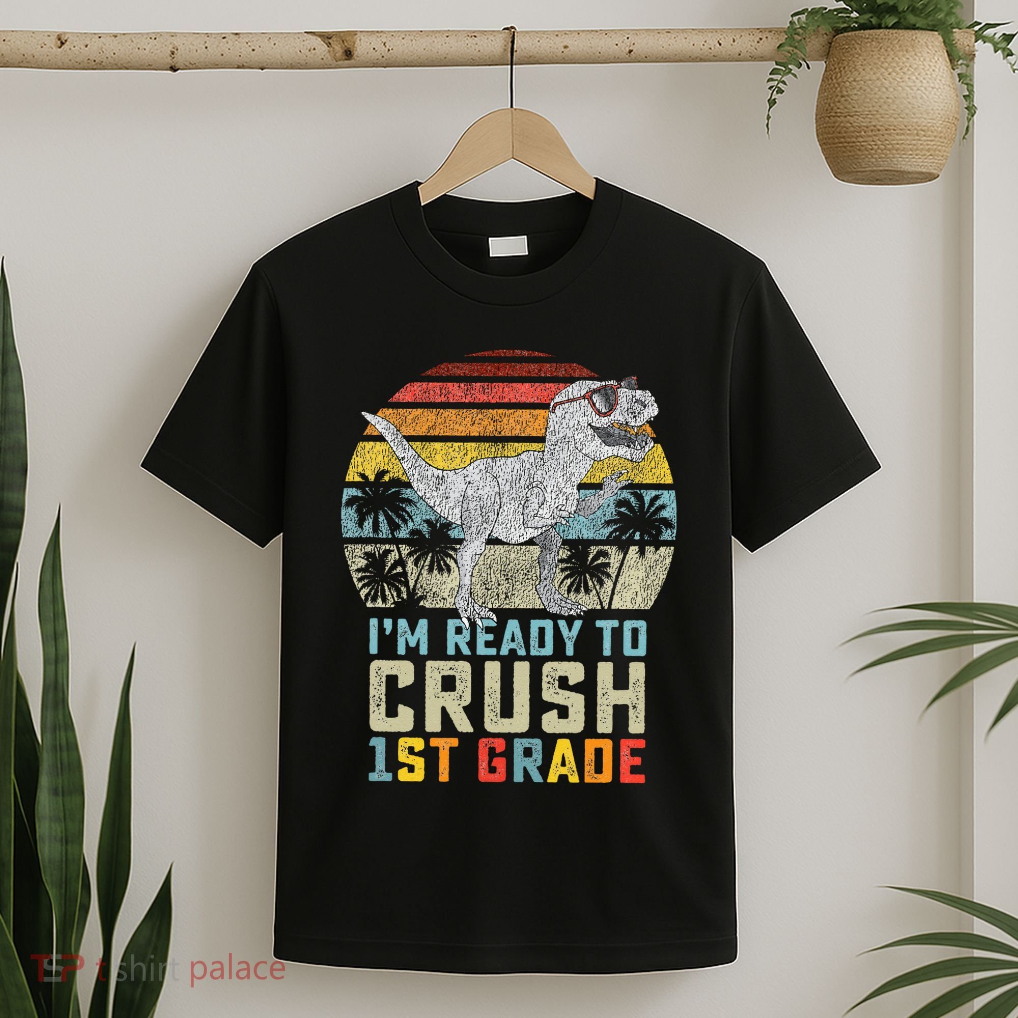 Ready To Crush First Grade 1st Day Of School Dinosaur T-Shirt