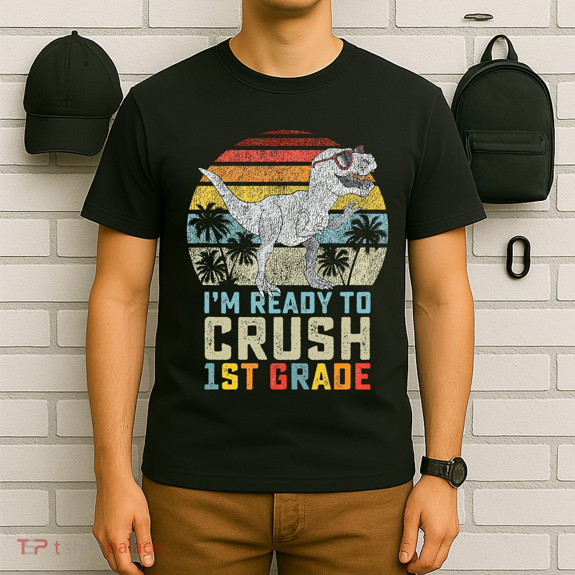 Ready To Crush First Grade 1st Day Of School Dinosaur T-Shirt