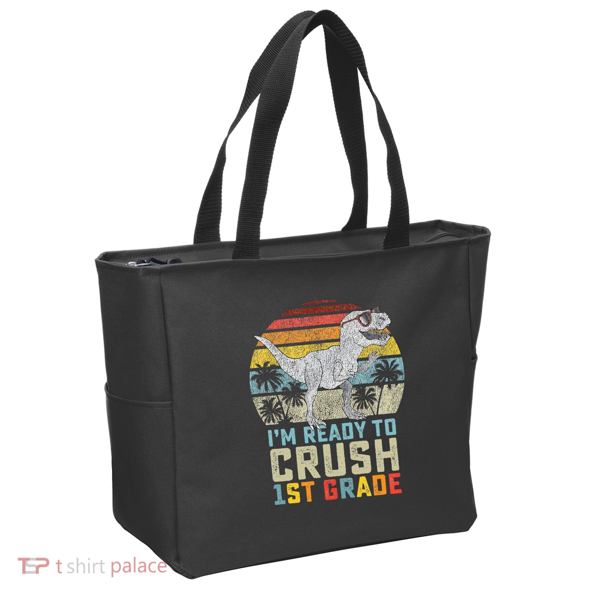 Ready To Crush First Grade 1st Day Of School Dinosaur Tote Bag
