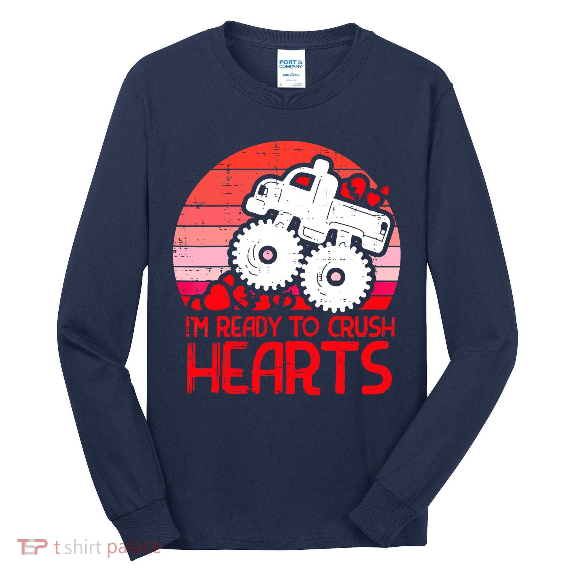 Ready To Crush Hearts Monster Truck Toddler Boys Valentine Tall Long Sleeve Shirt