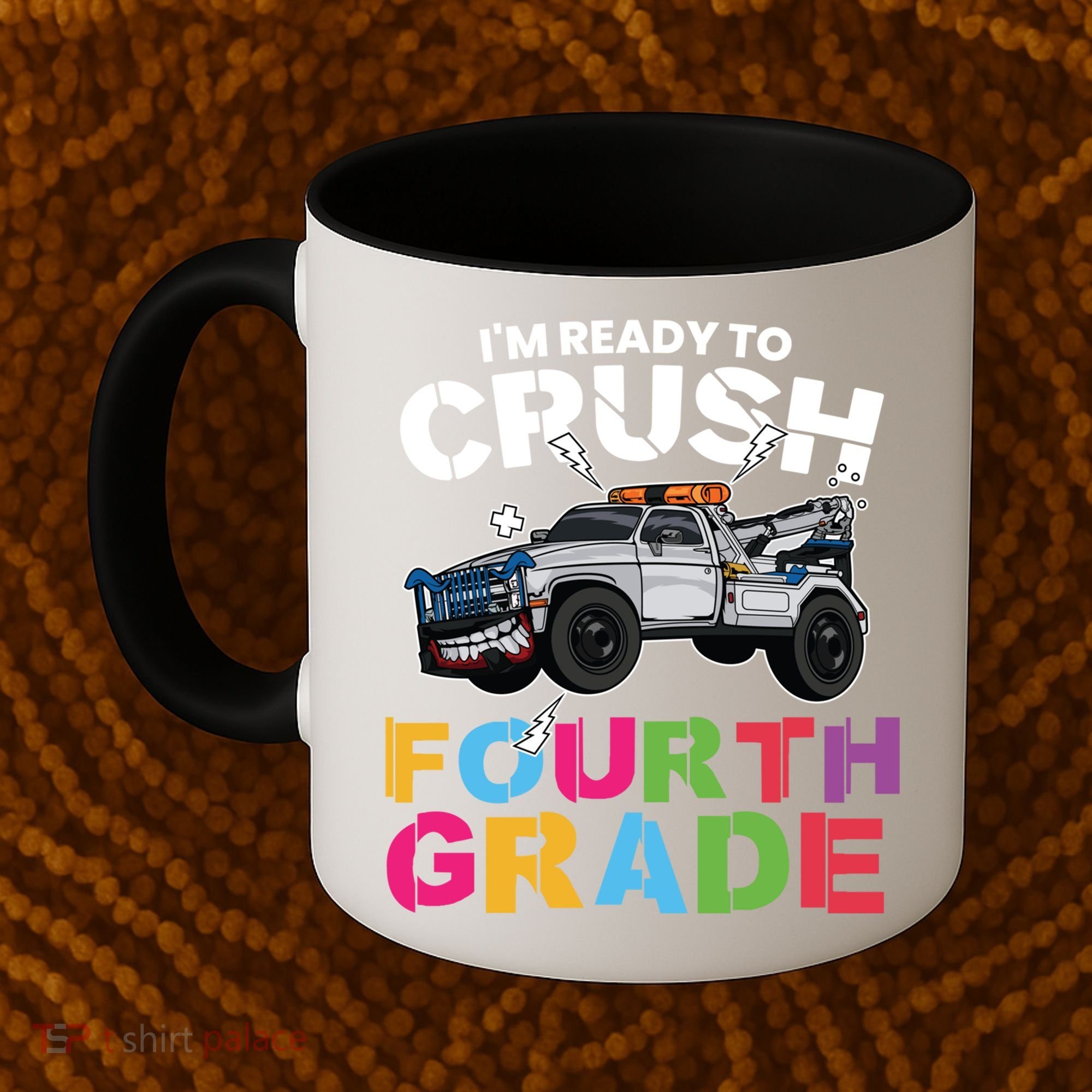 Ready To Crush Fourth Grade Cute 4Th Grade Gift Coffee Mug