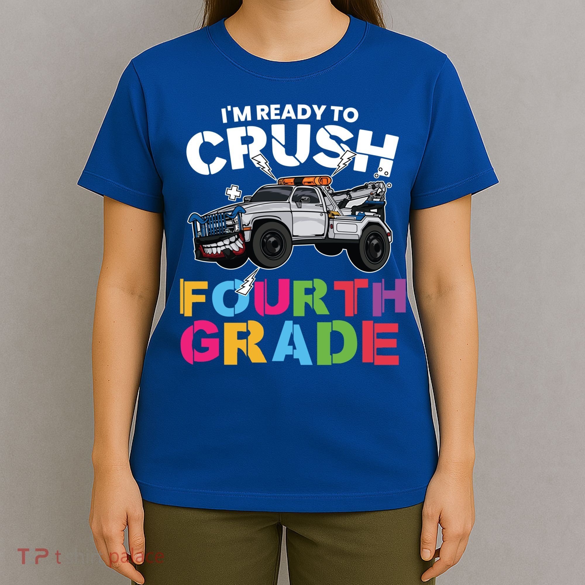 Ready To Crush Fourth Grade Cute 4Th Grade Gift T-Shirt