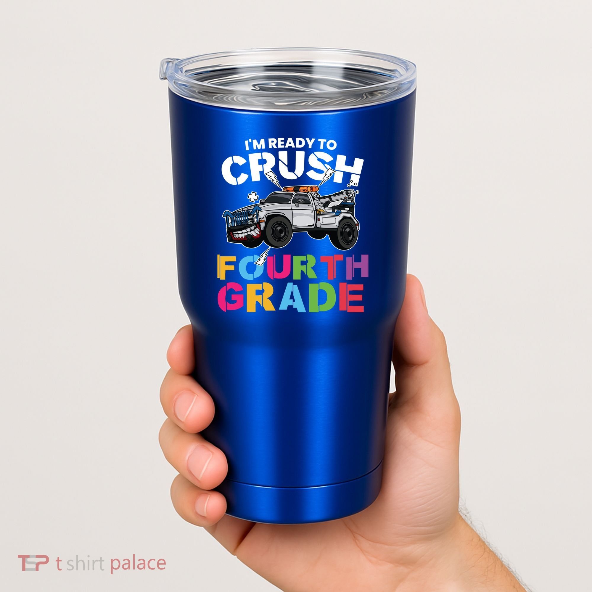 Ready To Crush Fourth Grade Cute 4Th Grade Gift Tumbler