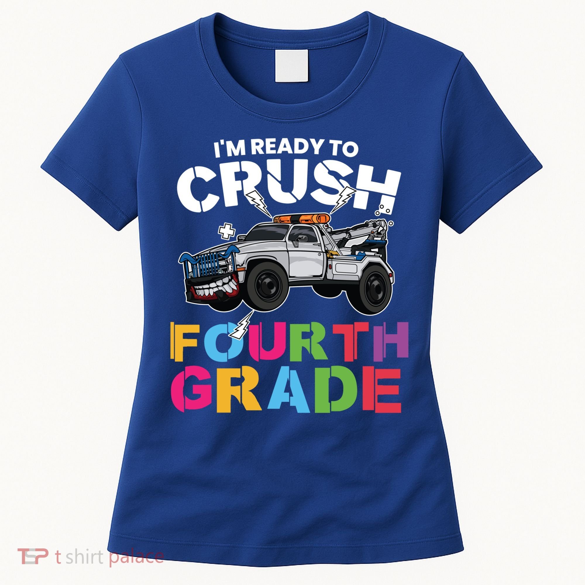 Ready To Crush Fourth Grade Cute 4Th Grade Gift Women's T-Shirt