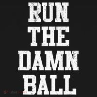 Run The Damn Ball Vintage Style Funny Football T-Shirt thumb 7