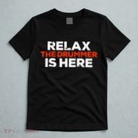 Relax The Drummer Is Here Musician Gift T-Shirt thumb 5