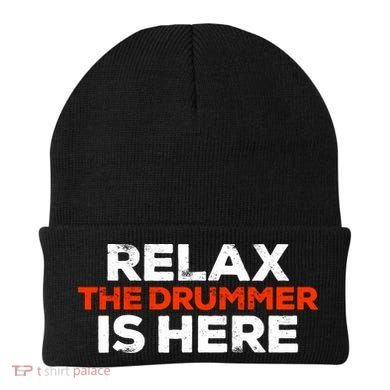 Relax The Drummer Is Here Musician Gift Beanie