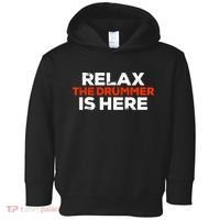 Relax The Drummer Is Here Musician Gift Toddler Hoodie thumb 0