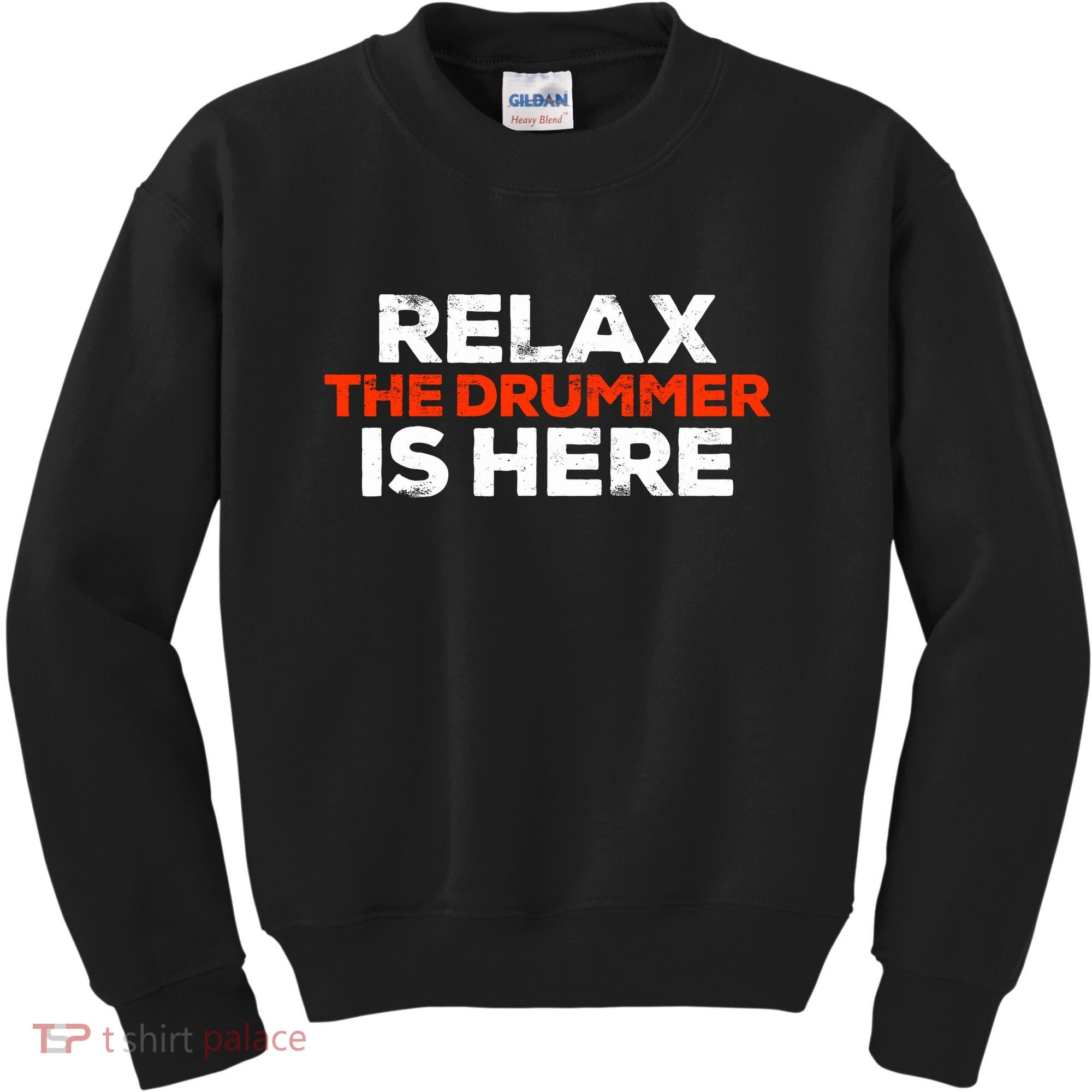 Relax The Drummer Is Here Musician Gift Kids Sweatshirt