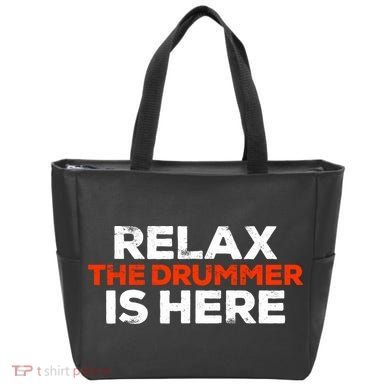 Relax The Drummer Is Here Musician Gift Tote Bag
