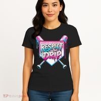 Respect The Drip Ice Cream Dripping Baseball Home Plate Women's T-Shirt thumb 4
