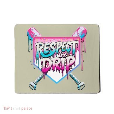 Respect The Drip Ice Cream Dripping Baseball Home Plate Mousepad