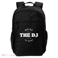 Relax The Dj Is Here Dj Music Backpack thumb 0