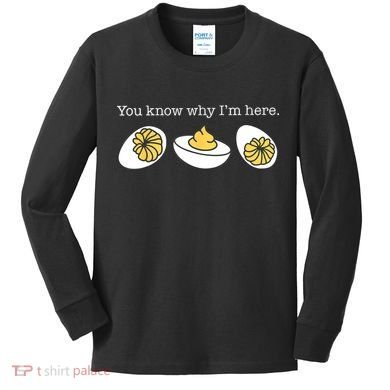 Retro Thanksgiving Dinner You Know Why IM Here Deviled Egg Kids Long Sleeve Shirt