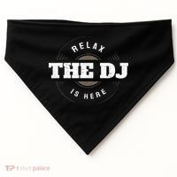 Relax The DJ Is Here DJ Music USA-Made Doggie Bandana thumb 0