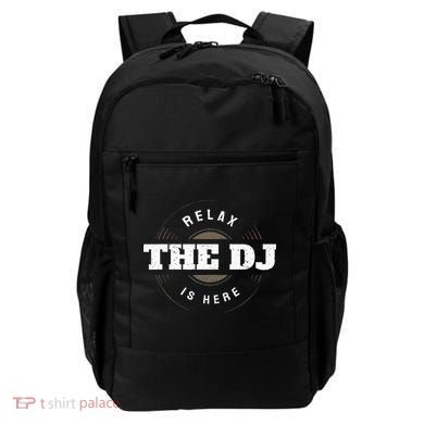 Relax The DJ Is Here DJ Music Backpack