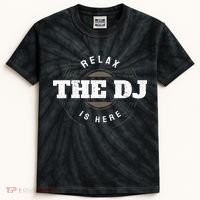 Relax The DJ Is Here DJ Music Kids Tie-Dye T-Shirt thumb 0
