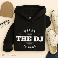 Relax The Dj Is Here Dj Music Hoodie thumb 4