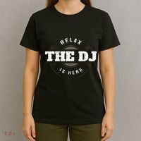 Relax The Dj Is Here Dj Music T-Shirt thumb 4