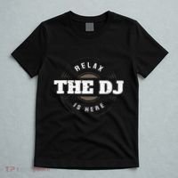 Relax The Dj Is Here Dj Music T-Shirt thumb 5