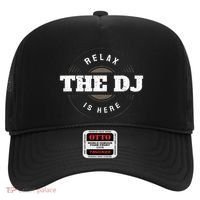 Relax The Dj Is Here Dj Music Hat thumb 0
