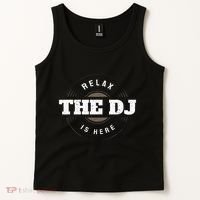 Relax The Dj Is Here Dj Music Tank Top thumb 2