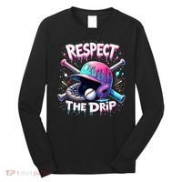 Respect The Drip Baseball Ice Cream Drip Vibes Squad  Long Sleeve Shirt thumb 0