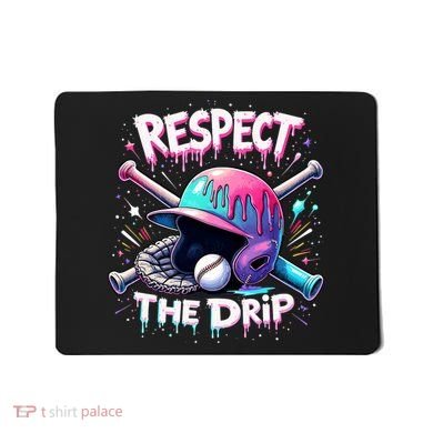 Respect The Drip Baseball Ice Cream Drip Vibes Squad  Mousepad