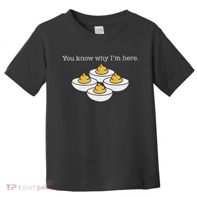 Retro Thanksgiving Dinner You Know Why IM Here Deviled Egg Toddler T-Shirt