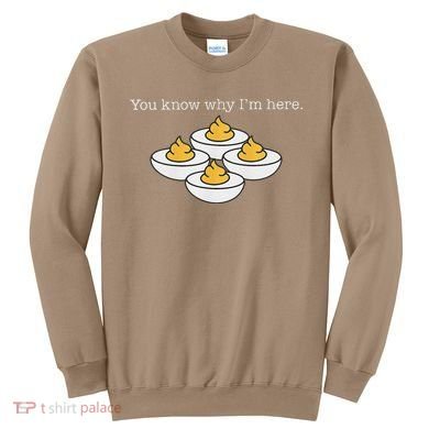 Retro Thanksgiving Dinner You Know Why IM Here Deviled Egg Sweatshirt