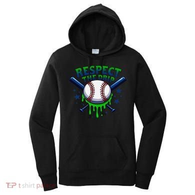 Respect The Drip Baseball Home Plate Ice Cream Dripping Women's Hoodie