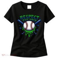 Respect The Drip Baseball Home Plate Ice Cream Dripping Women's T-Shirt thumb 0