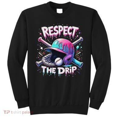 Respect The Drip Baseball Ice Cream Drip Vibes Squad Sweatshirt