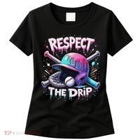 Respect The Drip Baseball Ice Cream Drip Vibes Squad Women's T-Shirt thumb 0