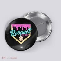 Respect The Drip Ice Cream Dripping Button thumb 0