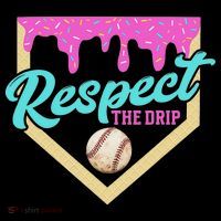 Respect The Drip Ice Cream Dripping Button thumb 1