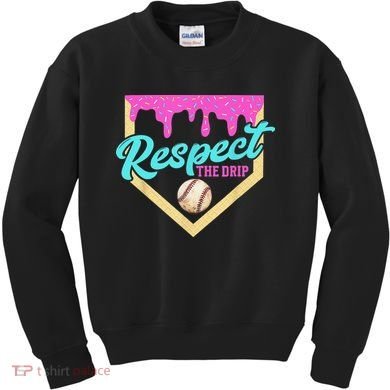 Respect The Drip Baseball Home Plate Ice Cream Dripping Kids Sweatshirt