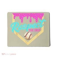 Respect The Drip Baseball Home Plate Ice Cream Dripping Mousepad thumb 0