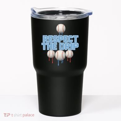 Respect The Drip Baseball Ice Tumbler