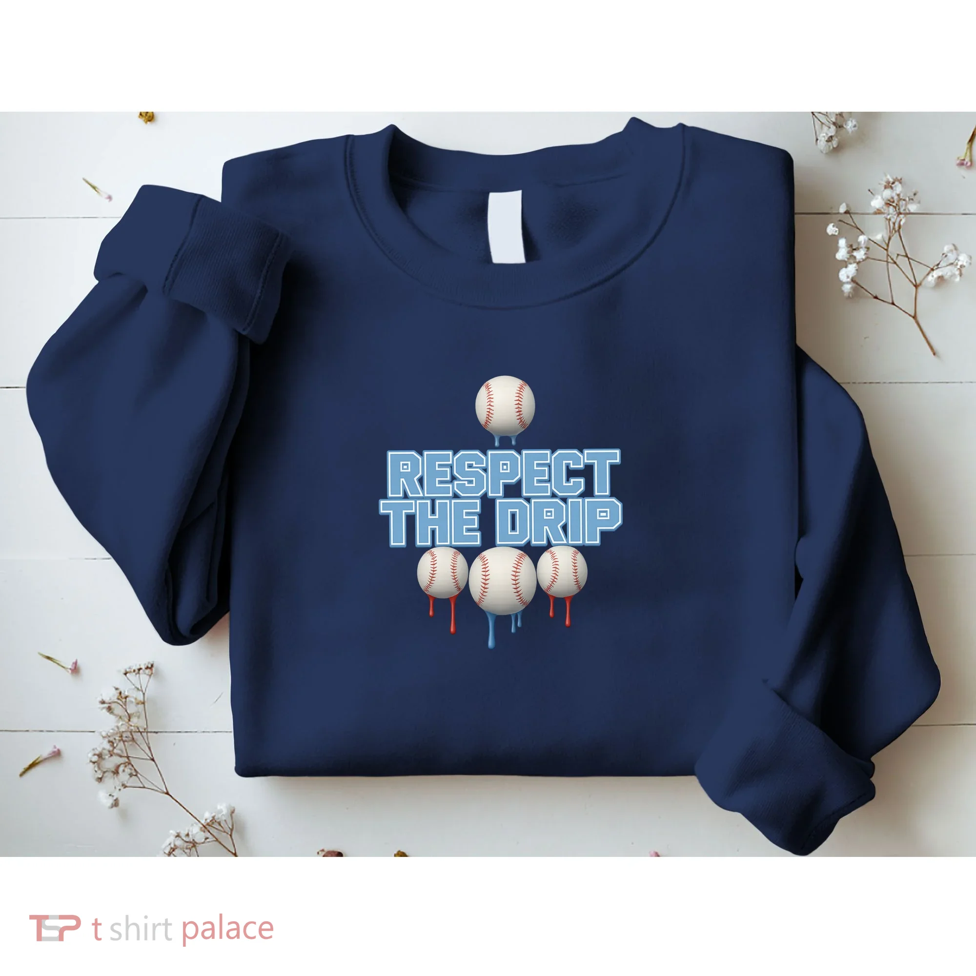 Respect The Drip Baseball Ice Sweatshirt