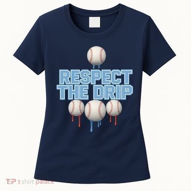 Respect The Drip Baseball Ice Women's T-Shirt