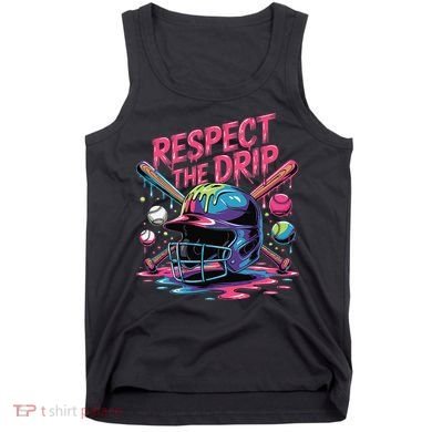 Respect The Drip Baseball Bat Ice Cream Drip Tank Top