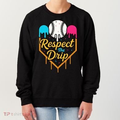 Respect The Drip Baseball Ice Cream Home Plate Women's Sweatshirt