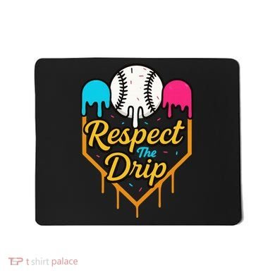 Respect The Drip Baseball Ice Cream Home Plate Mousepad