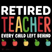 Retired Teacher Every Child Left Behind Funny Gift Ornament thumb 1