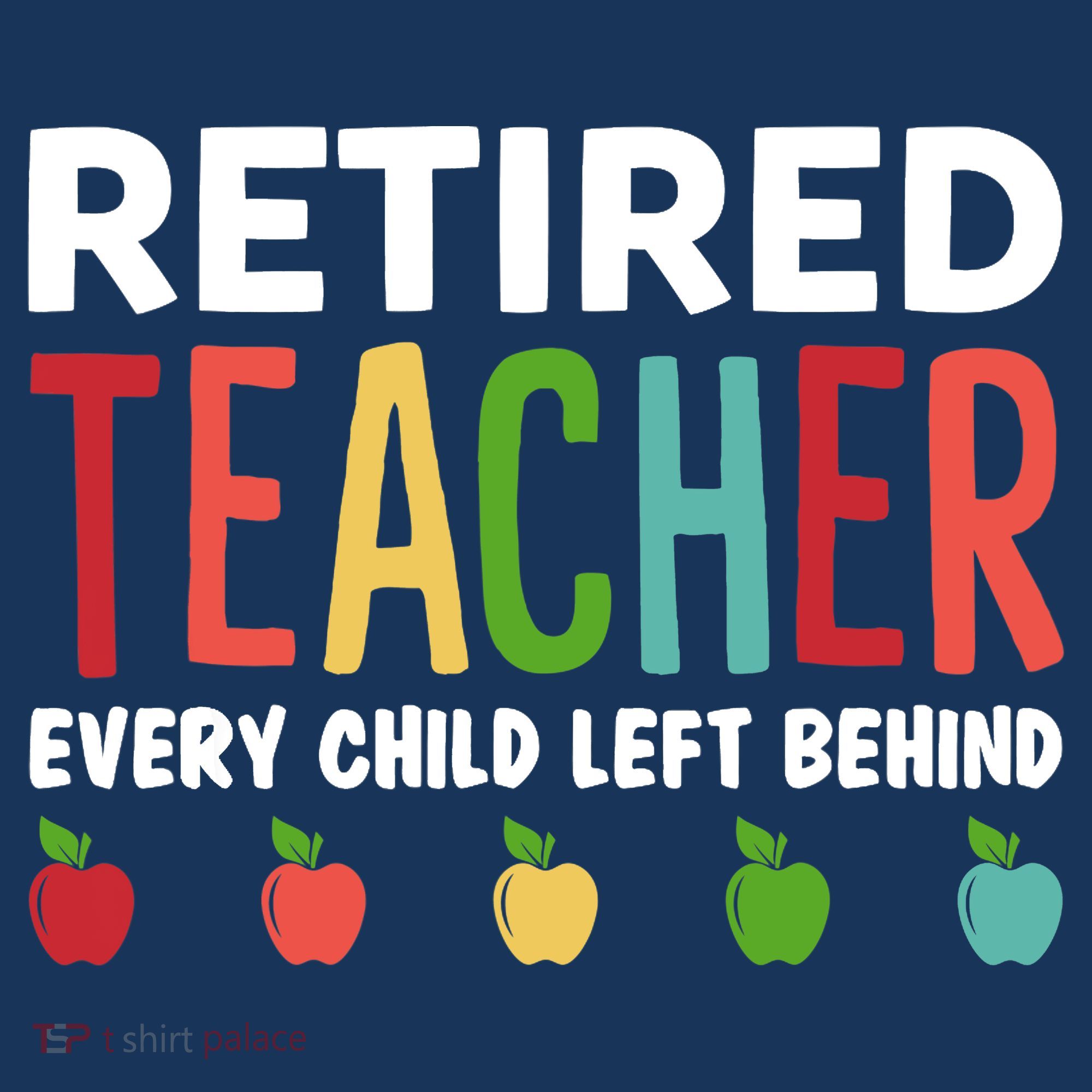 Retired Teacher Every Child Left Behind Funny Gift USA-Made Doggie Bandana