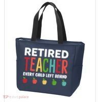 Retired Teacher Every Child Left Behind Funny Gift Tote Bag thumb 3